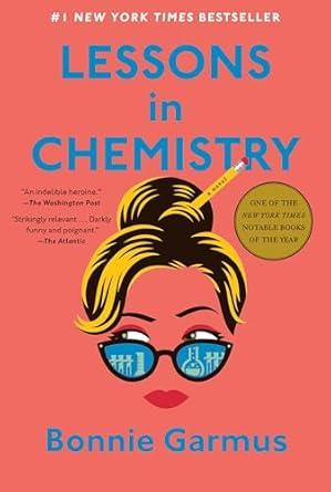 Book Cover of Lessons in Chemistry by Bonnie Garmus