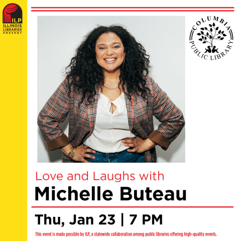 Illinois Libraries Present Michelle Buteau Picture and event info