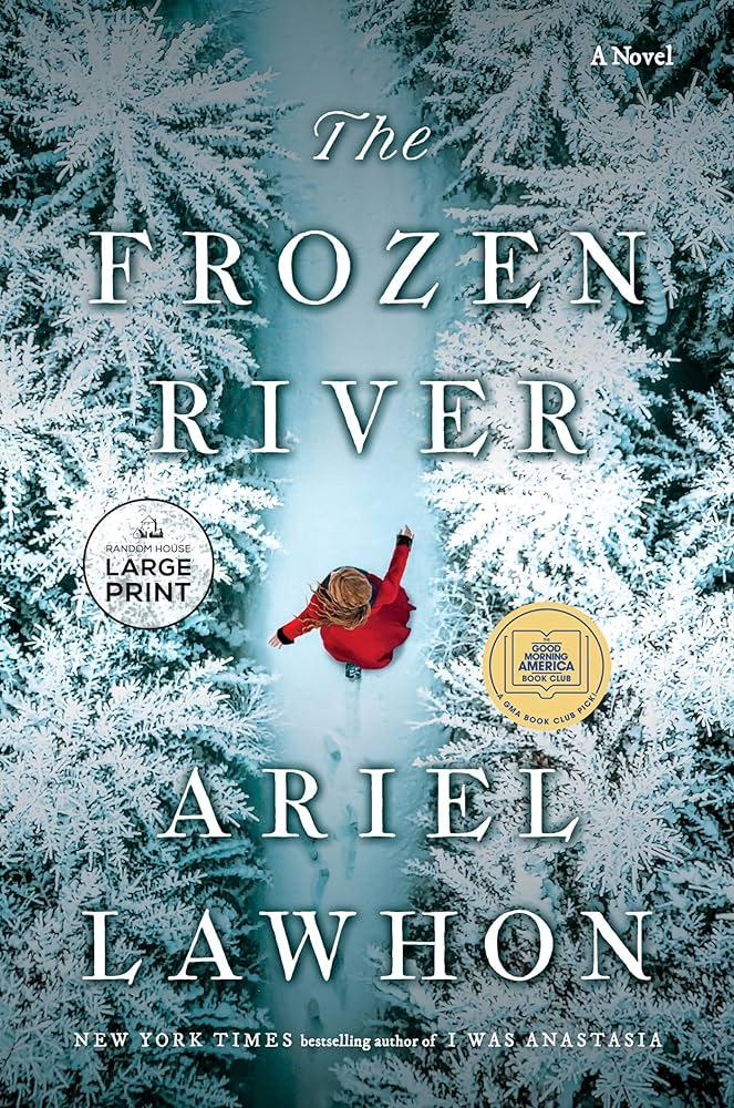 Book Cover of Frozen River by Ariel Lawhon