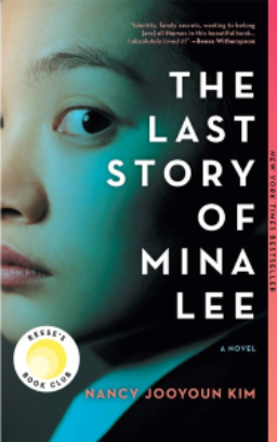 Book Cover of The Last Story of Mina Lee by Nancy Jooyoon Kim.